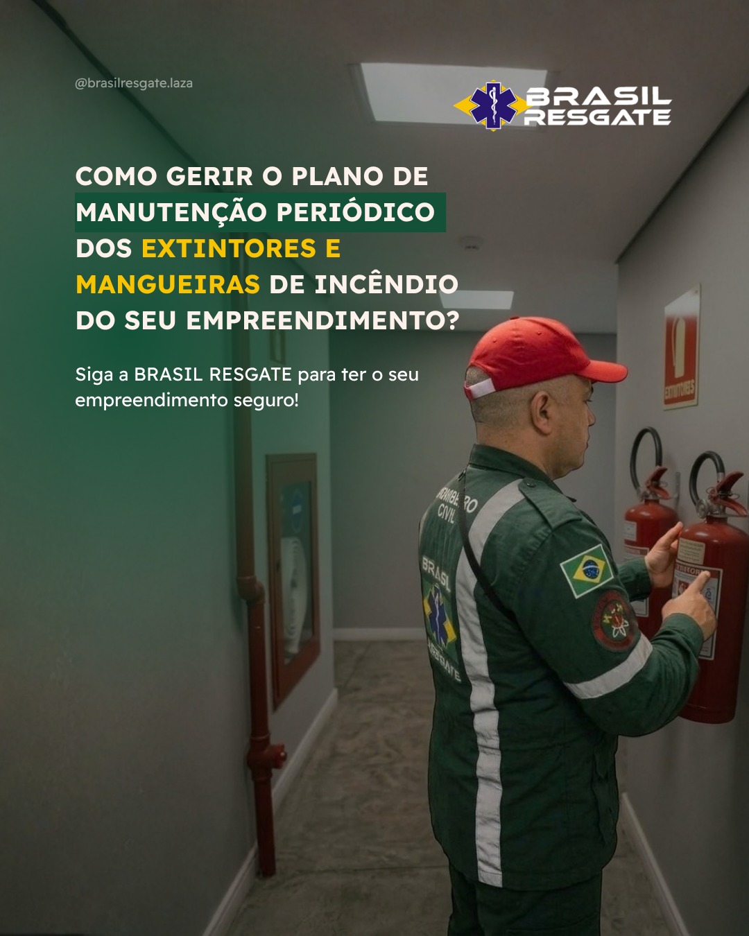 Como gerir o plano de manutenção periódico dos extintores e mangueiras de incêndio do seu empreendimento?